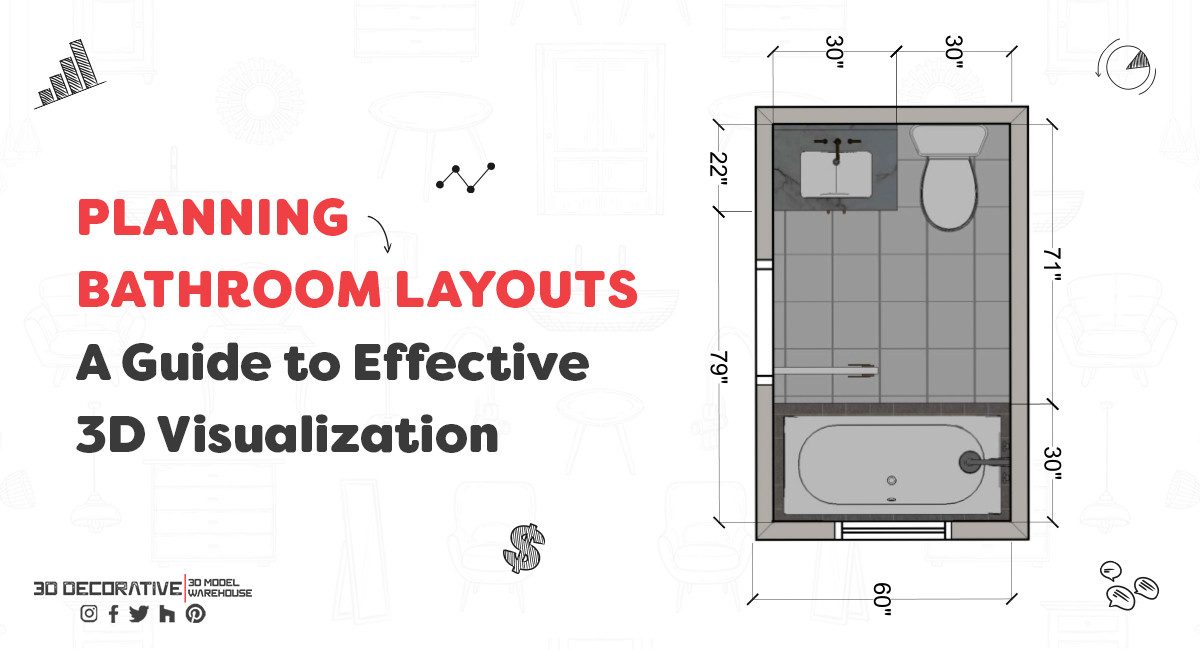 Planning Bathroom Layouts: A Guide to Effective 3D Visualization- 3D Models Kitchen Hood Sketchup Models for 2020 Design - 3D Decorative