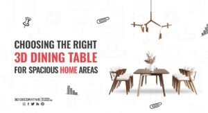 3D Dining Table for Spacious Home Areas - 3D Decorative