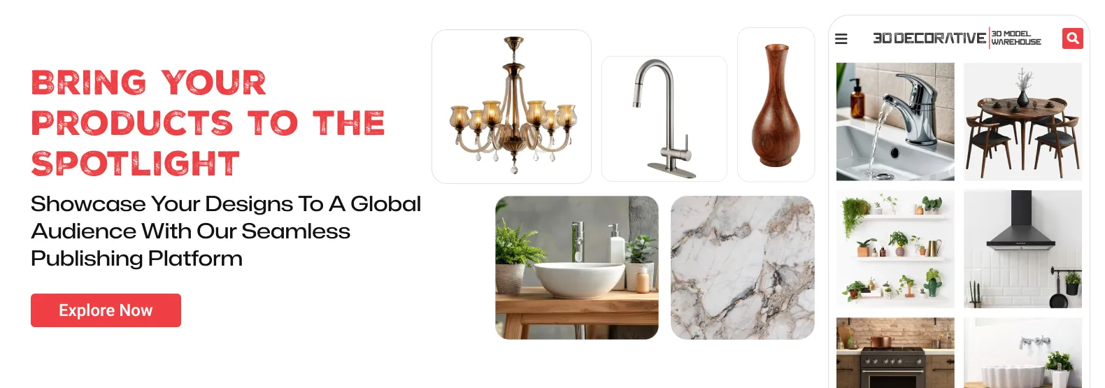 Bring Your Products to the Spotlight